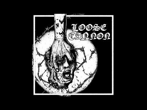 Loose Cannon  -  ST LP 2022 (Full LP)