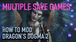 Multiple Save Profiles and Modding Dragon's Dogma 2 - Fluffy Mod Manager and Save Manager