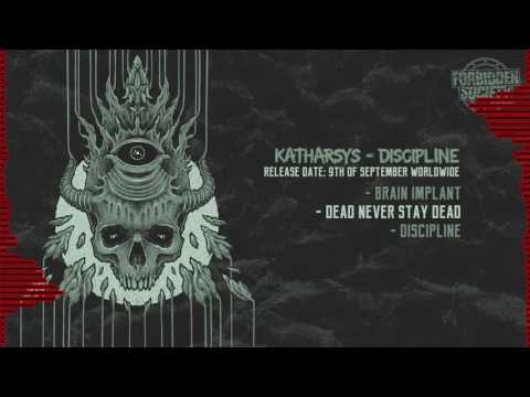 Katharsys - Dead Never Stay Dead