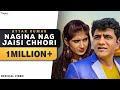 Nagina Nag Jaisi Chhori Uttar Kumar Sapna Choudhary New Haryanvi Songs Haryanavi 2019