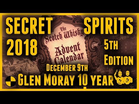 Dec 9th 2018 Secret Spirits Advent Calendar 5th Edition Glen Moray 10 Year