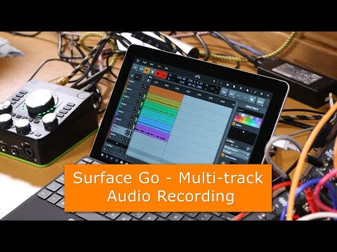 Making Music on the Surface Go Ep4 - Multi-track Audio Recording