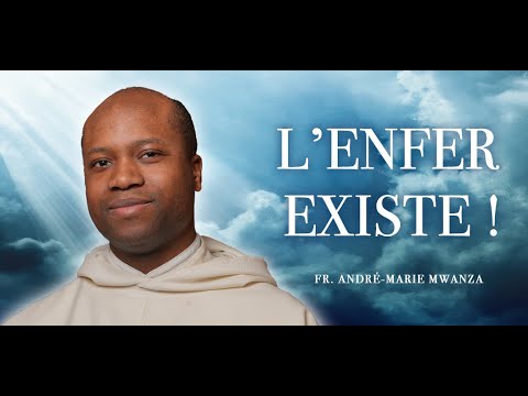 L'Enfer, vérité de foi (15/22)