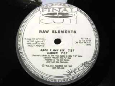 Raw Elements- Higher (A2)