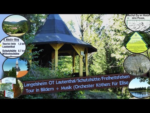 Lautenthal (Langelsheim)/Schutzhütte/Freiheitsfelsen (Tour), Bilder/Musik: Für Elise; Musiker Köthen