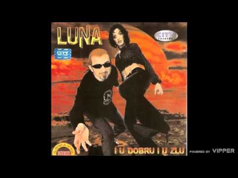LUNA - Srbija - (Audio 2002)