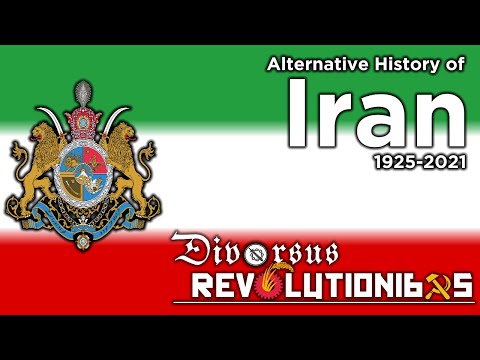 Divorsus Revolutionibus | Alternative History of Iran (1925-2021)