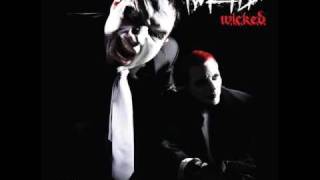 Twiztid/W.I.C.K.E.D - Buckets Of Blood