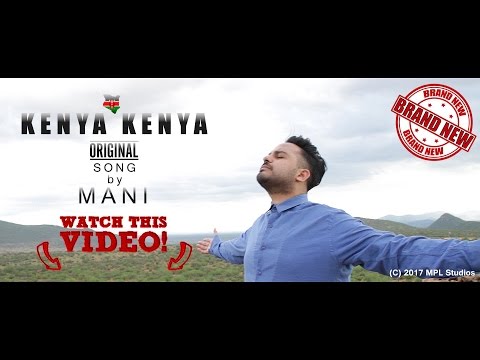 Kenya Kenya | An original track for Kenya by Mani