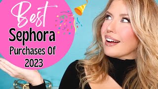 My 10 Most Used & Loved Sephora Purchases Of 2023 | DO NOT Sleep On These FAB Beauty Products!