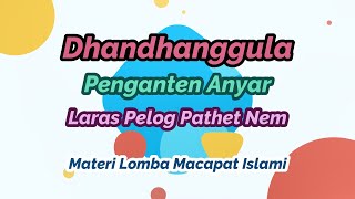 Download lagu DHANDHANGGULA PENGANTEN ANYAR LARAS PELOG PATHET NEM mp3