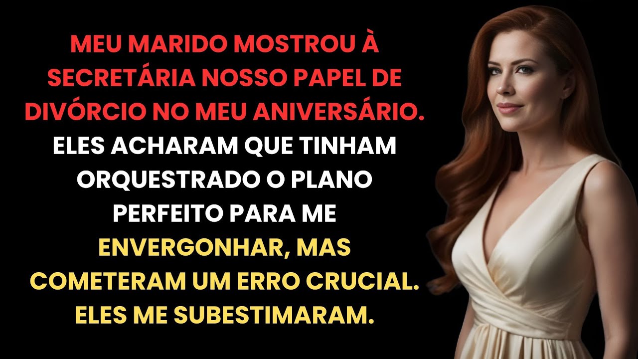 Apanhei o meu marido e a sua secretária a planear o nosso divórcio na minha festa de aniversário