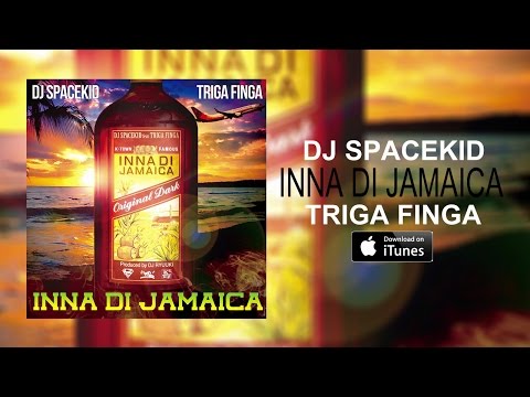 DJ SPACEKID - INNA DI JAMAICA feat. TRIGA FINGA 【Official Video】