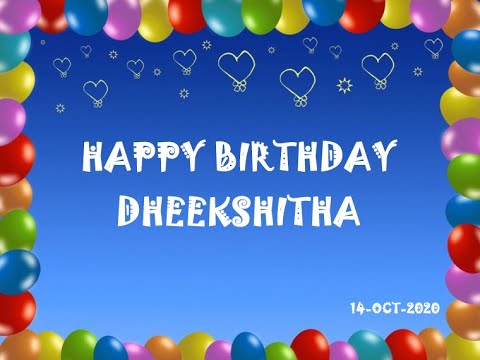 Birthday Wishes for Dheekshitha...