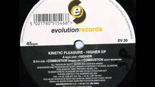 Kinetic Pleasure - Higher
