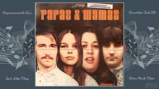 THE PAPAS AND THE MAMAS presented by the mamas and Papas Side One