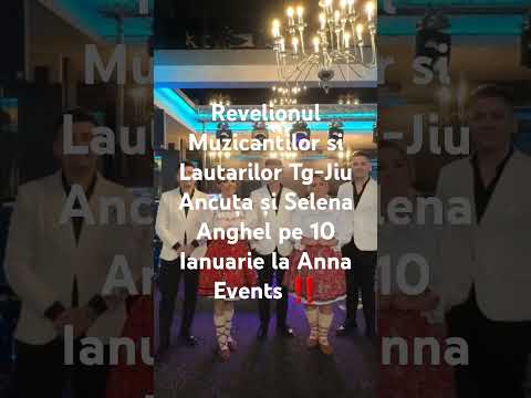 Revelionul Muzicantilor si Lautarilor Tg-Jiu Anna Events 10 Ianuarie ! #shorts #ancuta anghel #viral