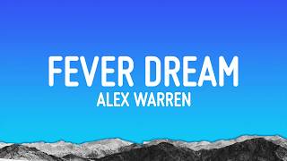 Download lagu Alex Warren - FEVER DREAM (Lyrics) mp3