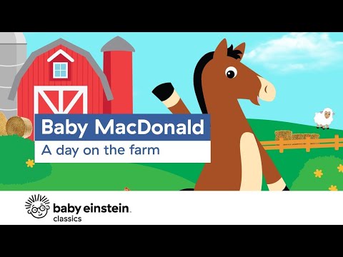 Baby MacDonald, Monet and Mozart | Baby Einstein Classics | Toddlers Learning Show | Kids Show