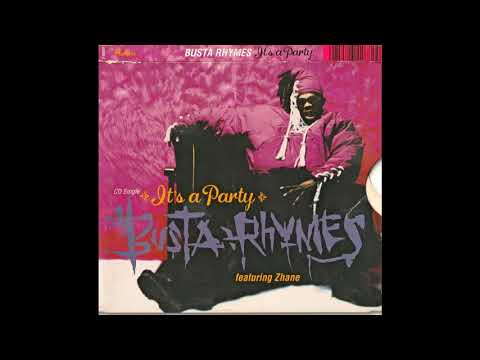 Busta Rhymes Feat. Zhane - "It's A Party"