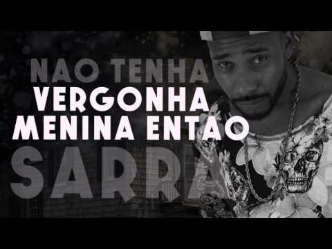 Mc Nego Johnny - Sarra Part. Mc Gasparzinho (Lyric Video) Dj Maykinho