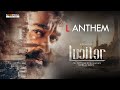 L Anthem | Lucifer | Mohanlal | Prithviraj Sukumaran | Deepak Dev | Usha Uthup | Murali Gopy