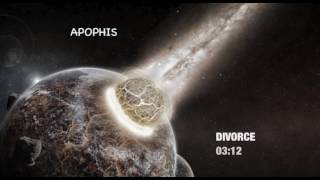 Apophis - Divorce [Official 2017]
