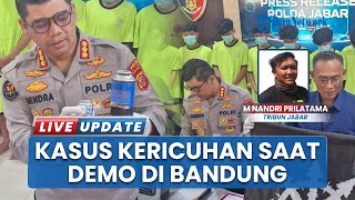 Ditressiber Polda Jabar Amankan 12 Tersangka Kasus Demo Ricuh di Bandung, 1 Masih di Bawah Umur