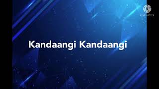 Kandaangi Kandaangi song lyrics song by Shreya Gho