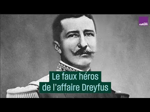 Le commandant Picquart : faux héros de l'affaire Dreyfus - #CulturePrime