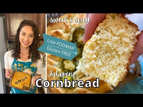 Sweet & Spicy Jalapeño Cornbread | Low FODMAP & Gluten FREE | Recipes for IBS | Grit and Groceries