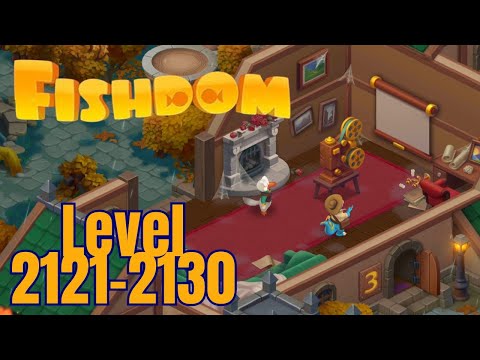 Gameplay Fishdom Level 2121-2130