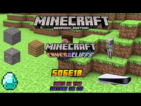 Minecraft Survival PS5 S06E18- Back In The Nether We Go