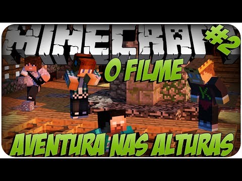 Aventura nas Alturas O FILME Pt 2 O CARA NAO MORRE!!! INCRIVEL!!