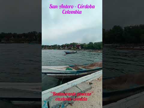 San Antero Córdoba Colombia - Restaurante Pesecar, excelente comida #funny #turismo #viral #video