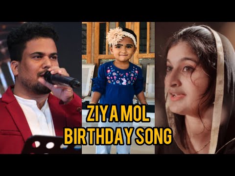 Ziya Mol│Birthday Song│Nizam Thaliparamba│Meharunnisa Nizam│Zifnoor│2021