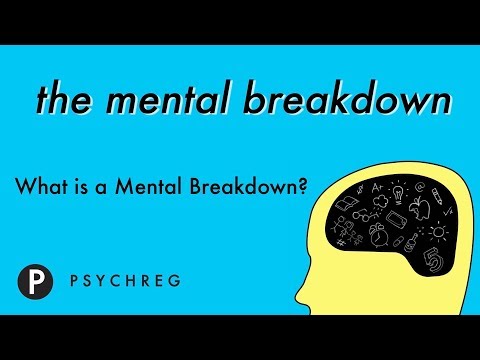 What is a Mental Breakdown?