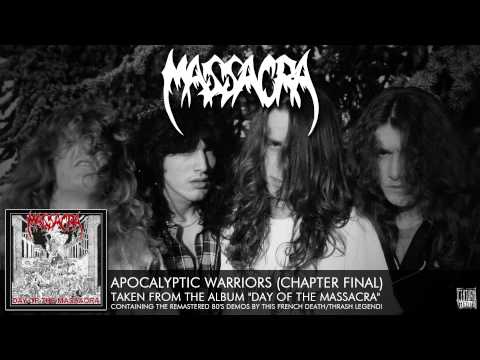 MASSACRA - Apocalyptic Warriors (Chapter Final) (ALBUM TRACK)