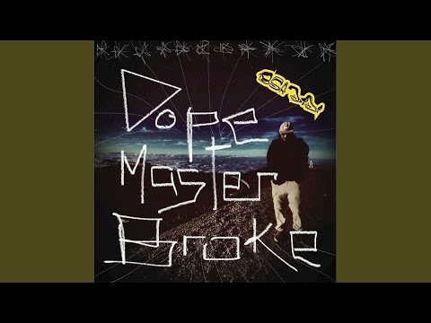 Dope Master Broke