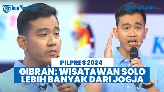 Gibran Singgung Jumlah Wisatawan Pengunjung Solo Lebih Banyak dari Jogja saat Debat, Begini Faktanya