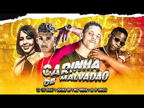 Cl No Beat, Mc Jonas Rf, Mc India, Mc Jl o Unico - Carinha De Malvadão - Remix Brega Funk 2021