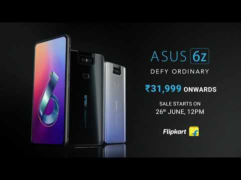 Asus 6Z : ₹31,999 onwards