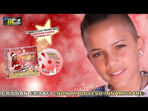 Cristian Grisafi - Non dovevo innamorarmi