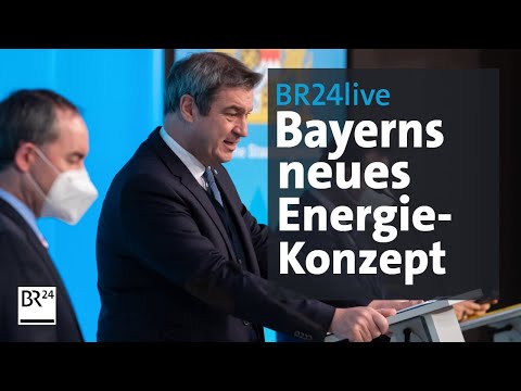 BR24live: Bayerisches Kabinett stellt neues Energiekonzept vor | BR24