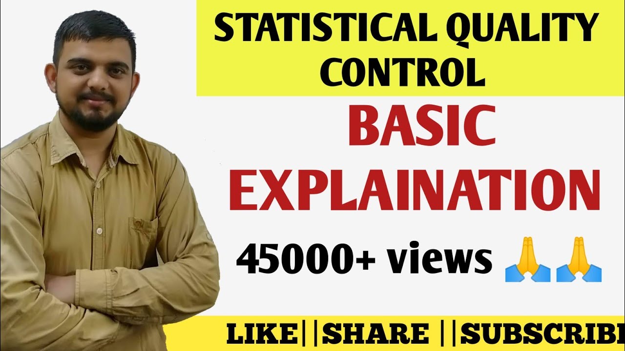 #41 Statistical quality control ( basic explanation)