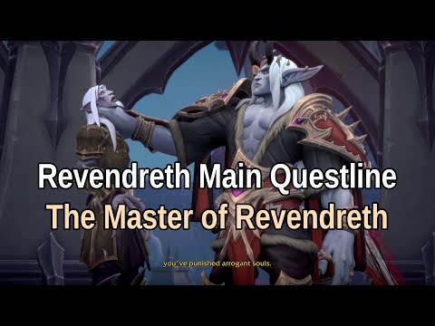 "The Master of Revendreth" Revendreth Campaign Full Questline and Cinematics (WoW Shadowlands)