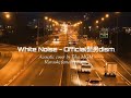 White Noise - Official HIGE DANdism [ Tokyo Revengers S2 Opening ] Instrumental Karaoke Female ver