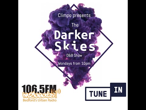 Climpo presents The Darker Skies dnb 20 Apr 20