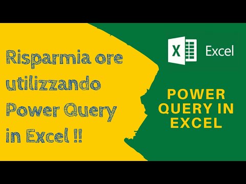 How Power Query can save you hours in Excel tutorial in Italian on Power Query in Excel ITA