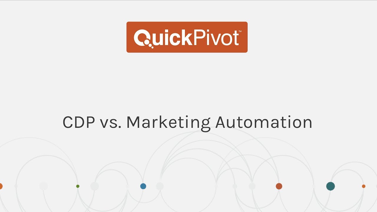 Customer Data Platform vs Marketing Automation